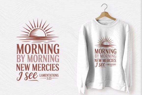 Christian Quote Typography SVG Morning T-Shirt Designs