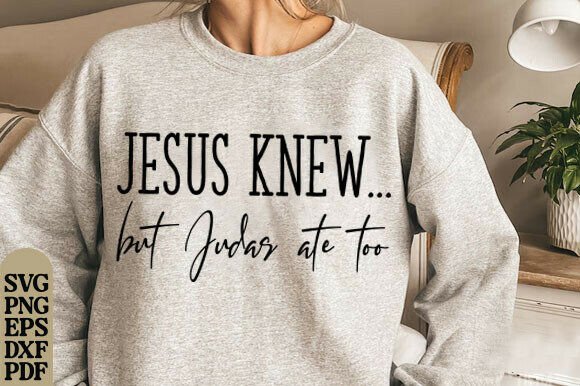Jesus Knew Bundle: T-Shirt Designs & Digital Assets
