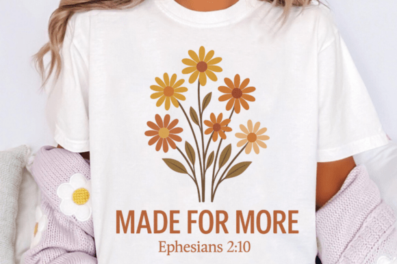 Made for More PNG: Jesus Inspiring T-Shirt Designs