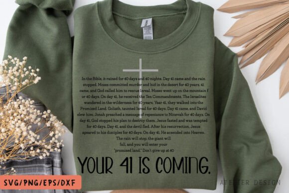 Your 41 is Coming SVG PNG — T-Shirt Designs